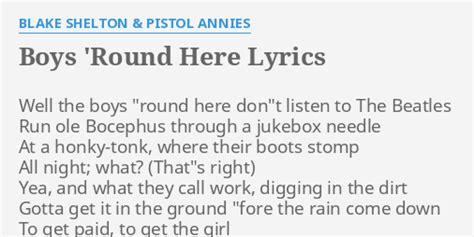 boys round here lyrics|Blake Shelton – Boys Round Here Lyrics